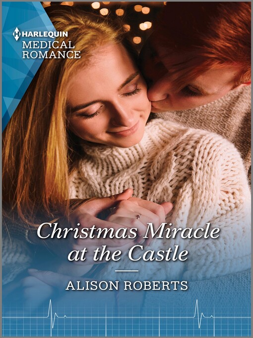 Title details for Christmas Miracle at the Castle by Alison Roberts - Available